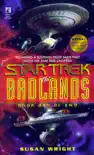 Star Trek: The Badlands, Book One sinopsis y comentarios