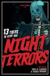 13 Tales To Give You Night Terrors book summary, reviews and download