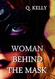 Woman Behind the Mask synopsis, comments