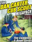The Dan Carter, Cub Scout Megapack synopsis, comments