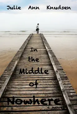 in the middle of nowhere (willow's journey #1) book cover image