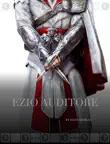 Ezio Auditore synopsis, comments