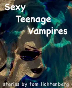 sexy teenage vampires book cover image