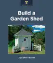 Build a Garden Shed sinopsis y comentarios
