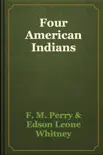Four American Indians reviews