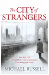 The City of Strangers synopsis, comments