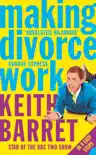 Making Divorce Work synopsis, comments