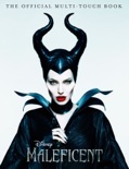 Maleficent: The Official Multi-Touch Book book summary, reviews and download