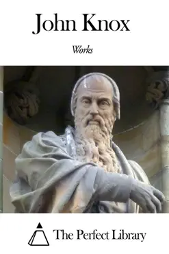 works of john knox book cover image