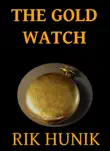 The Gold Watch sinopsis y comentarios