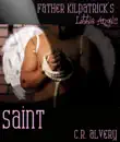 Saint (First time gay altar boy and priest erotica) sinopsis y comentarios