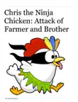 Chris the Ninja Chicken synopsis, comments