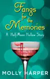 Fangs for the Memories synopsis, comments