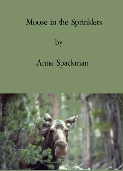 moose in the sprinklers book cover image