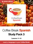 Coffee Break Spanish Study Pack 3 synopsis, comments