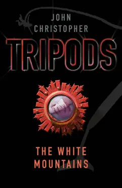 tripods: the white mountains imagen de la portada del libro