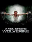X-Men Origins Wolverine sinopsis y comentarios