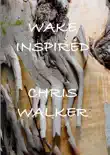 Wake Inspired Every Day synopsis, comments