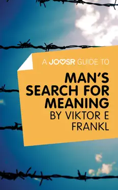 a joosr guide to... man's search for meaning by viktor e frankl imagen de la portada del libro
