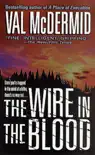 The Wire in the Blood synopsis, comments