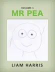 Mr Pea - Volume 1 synopsis, comments