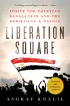 Liberation Square sinopsis y comentarios