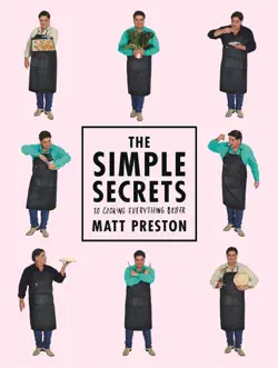 the simple secrets to cooking everything better book cover image