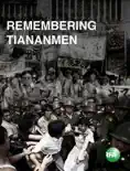 Remembering Tiananmen reviews