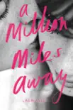 A Million Miles Away synopsis, comments