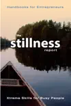 Stillness synopsis, comments