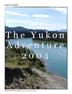the yukon adventure 2004 book cover image
