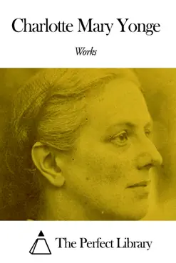 works of charlotte mary yonge book cover image