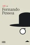 ABC de Fernando Pessoa sinopsis y comentarios