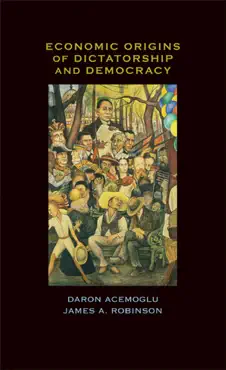 economic origins of dictatorship and democracy book cover image