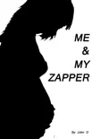 Me & My Zapper sinopsis y comentarios