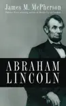 Abraham Lincoln synopsis, comments