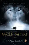 Wolf Totem synopsis, comments