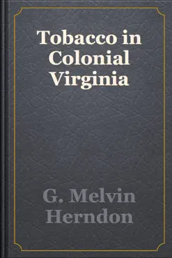 tobacco in colonial virginia book cover image