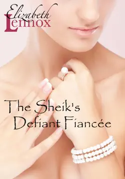 the sheik's defiant fiancée book cover image