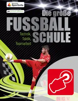 die große fußballschule - mit videos imagen de la portada del libro