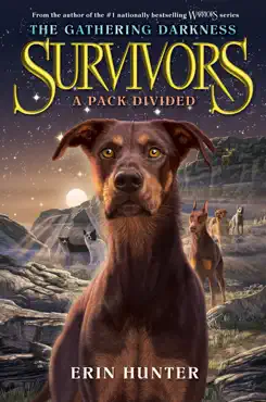survivors: the gathering darkness #1: a pack divided book cover image