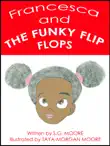 Francesca and The Funky Flip Flops synopsis, comments