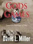 Gods and Games synopsis, comments