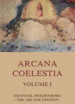 arcana coelestia, volume 1 book cover image
