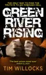 Green River Rising sinopsis y comentarios