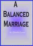 A Balanced Marriage synopsis, comments