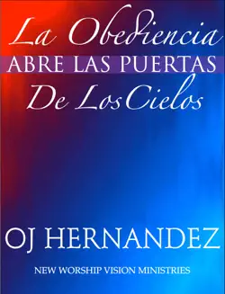 la obediencia abre las puertas de los cielos book cover image