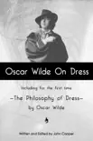 Oscar Wilde On Dress synopsis, comments