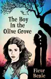 The Boy In the Olive Grove synopsis, comments