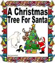 A Christmas Tree For Santa synopsis, comments